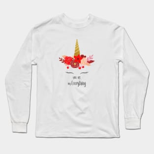 Unicorn You Are My Everything Long Sleeve T-Shirt